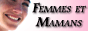 Femmes-et-Mamans.com : Annuaire dédié aux femmes et aux mamans