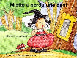 miette a perdu une dent